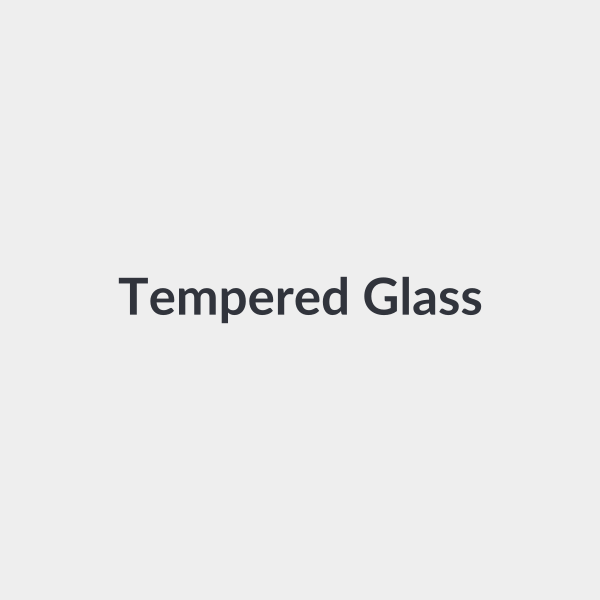 Tempered Glass